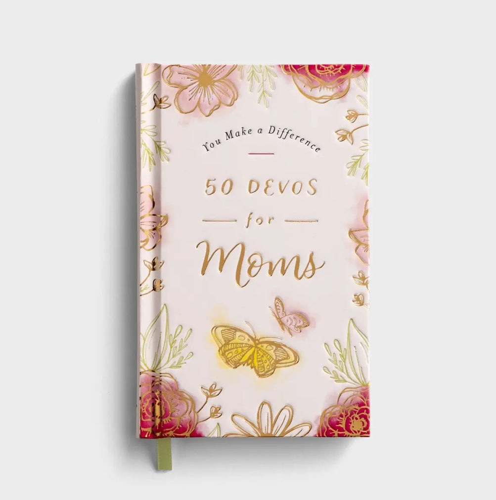 You Make A Difference 50 Devos for Moms