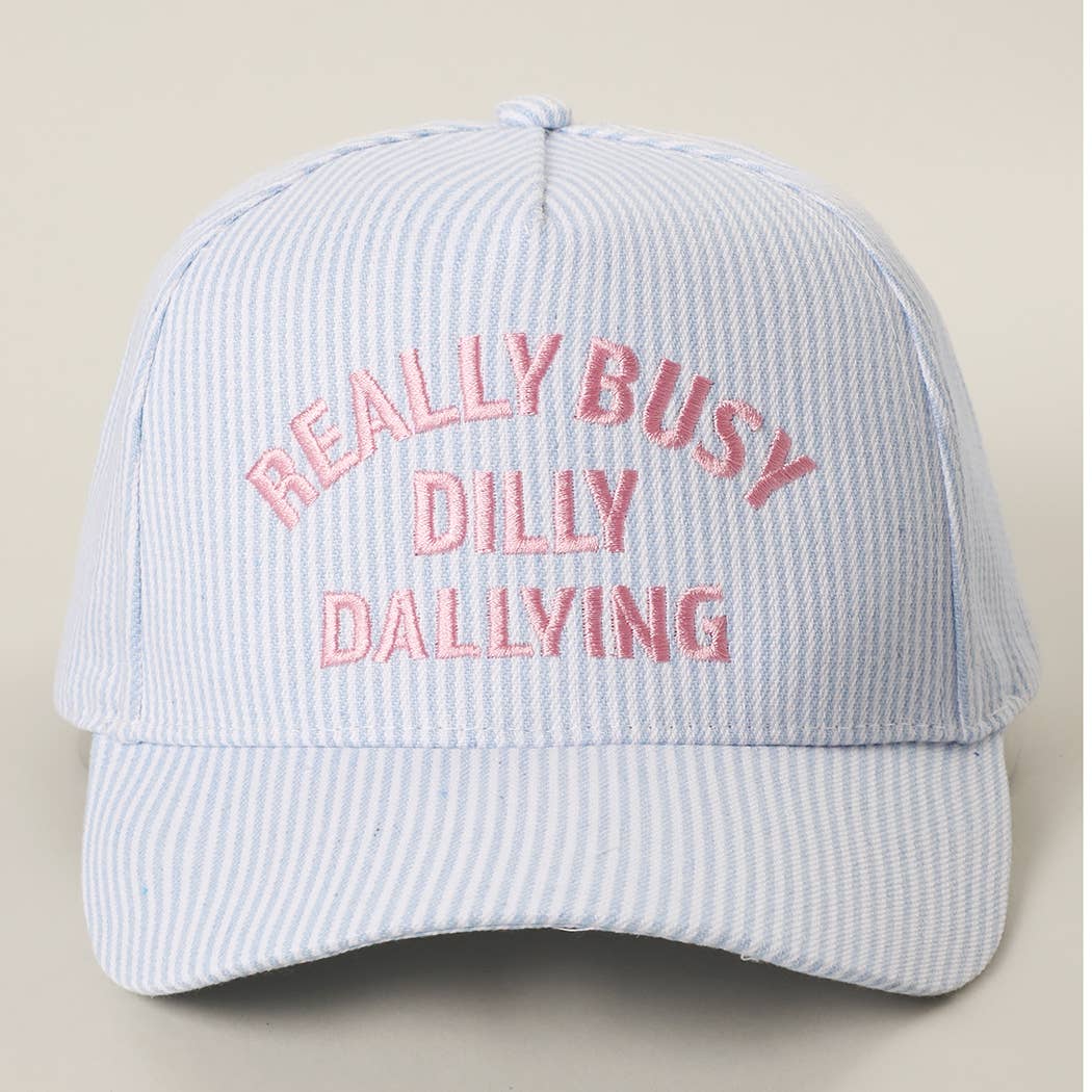REALLY BUSY DILLY DALLYING Embroidered Seersucker Stripe Hat: PINK