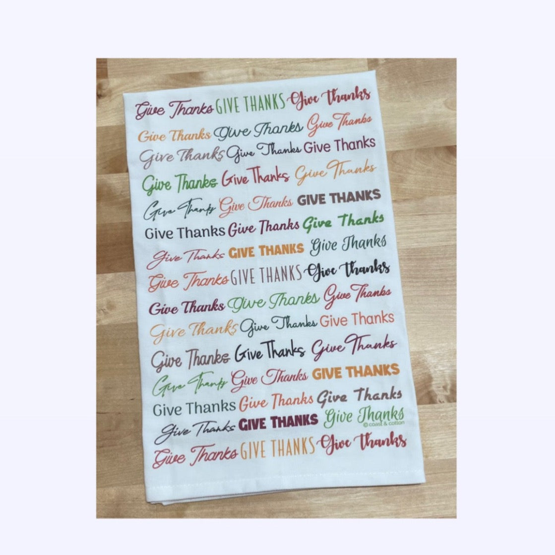 Give Thanks Expression Tea Towel