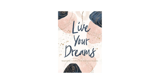 Live Your Dreams
