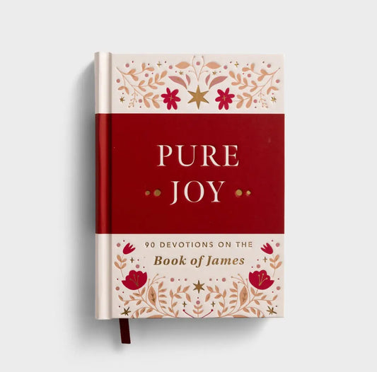 Pure Joy 90 Devotions for the Book of James