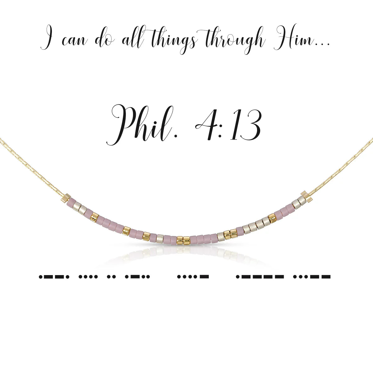 Morse Code Necklace | Phil 4:13