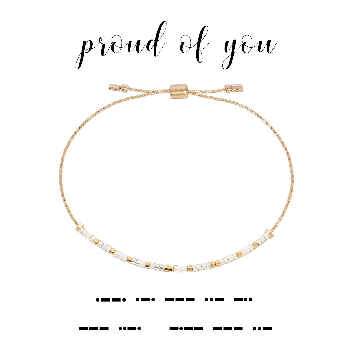 Morse Code Bracelet | Proud of You