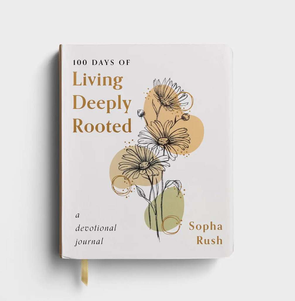 100 Days of Living Deeply Rooted